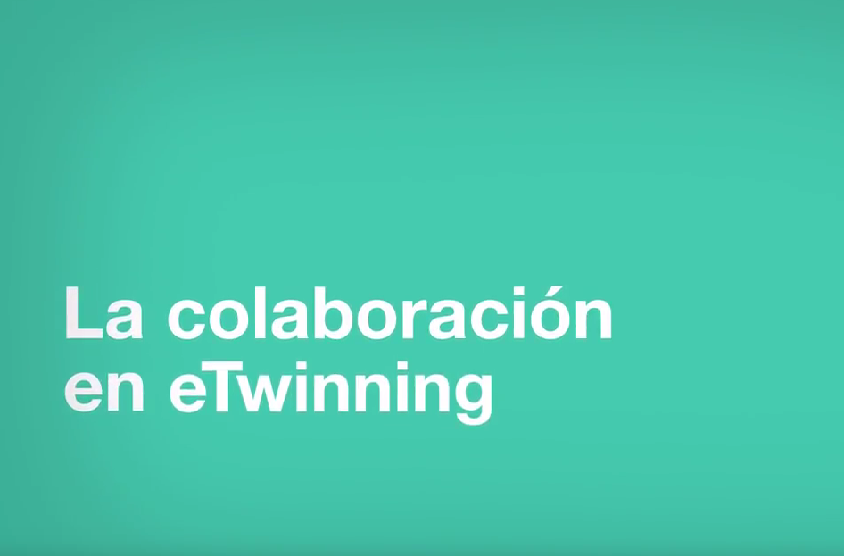 Videoanimación “La colaboración en eTwinning”