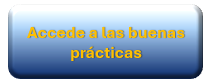 Botón de acceso al link buenas prácticas