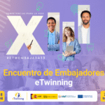 XIII Encuentro Nacional de Embajadores eTwinning: competencias para la vida